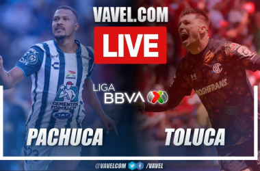  Pachuca vs Toluca LIVE Score: The end is approaching (2-3)
