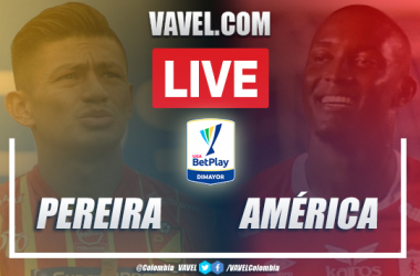 Resumen: Pereira vs América (0-1) por Liga BetPlay