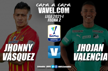 Cara
cara: Jhonny Vásquez vs Jhojan Valencia