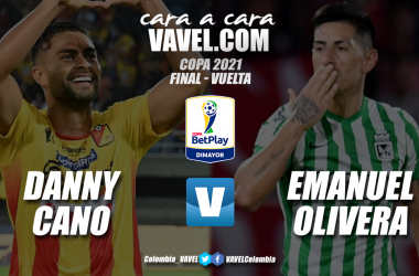 Cara a cara: Danny Cano vs Emanuel Olivera