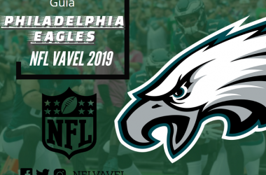 Guía NFL VAVEL 2019: Philadelphia Eagles