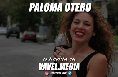 Entrevista. Paloma Otero: "Creo que lo mejor está por venir, aspiro a crear mis propias historias"