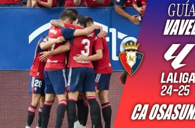 Guía VAVEL Osasuna 2024/25: la era post Arrasate