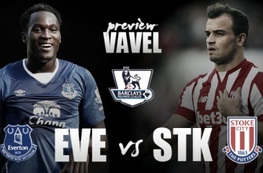 Everton - Stoke City Preview: Toffees hoping to end 2015 on a high
