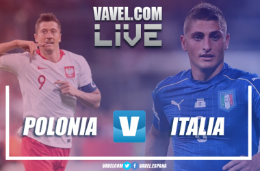 Polonia - Italia in diretta, live&nbsp; Nations League 2018 (0-1): Biraghi regala la vittoria agli azzurri