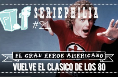 POPfiction: vuelve el clásico de los 80, &#039;El gran héroe americano&#039;