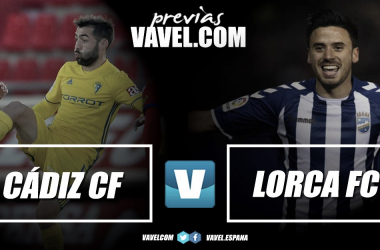 Previa Cádiz CF - Lorca FC: a recuperar lo perdido