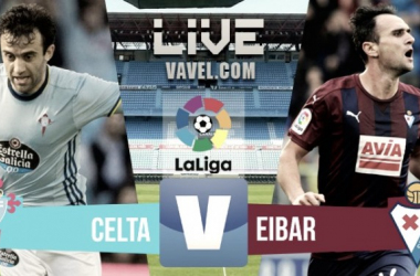 Resumen Celta 0-2 Eibar en La Liga 2017