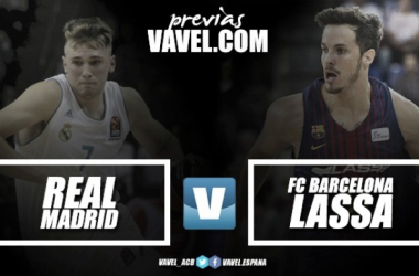 Real Madrid - FC Barcelona Lassa: vuelve el clásico