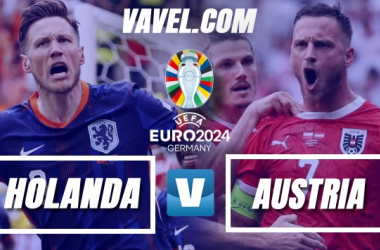 Previa Países Bajos vs Austria: todo por decidir