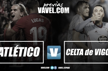 Previa Atlético de Madrid - Celta de Vigo:  a dar la campanada en el Wanda