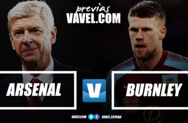 Previa Arsenal – Burnley: gracias y hasta siempre