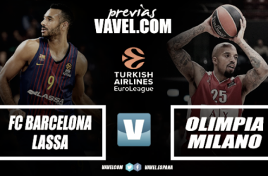 Previa Barça Lassa - Olimpia Milan: el último clavo ardiente