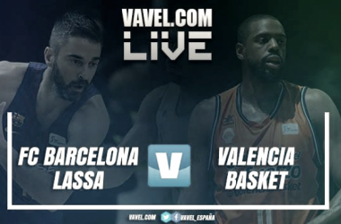 Barcelona Lassa vs Valencia Basket en vivo y en directo online en Euroliga 2017/18 (89-71)