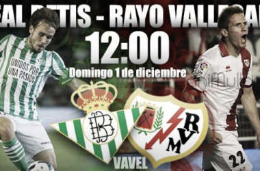 Real Betis - Rayo Vallecano: duelo de colistas en horas bajas