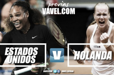 Fed Cup 2018. Previa Estados Unidos - Holanda: Serena acapara los focos