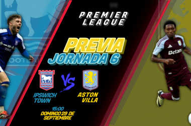 Previa Ipswich Town - Aston Villa: No hay nada imposible