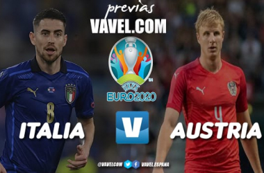 Previa Italia - Austria: El momento de la verdad