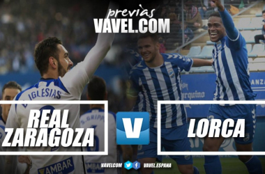 Previa Real Zaragoza – Lorca FC: regreso al fortín