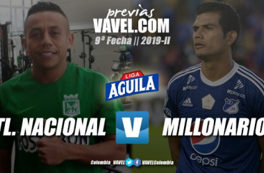 Nacional vs Millonarios: duelo de campeones