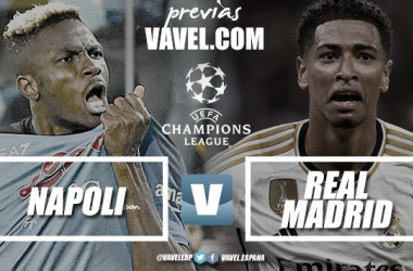Previa Nápoles vs Real Madrid (Foto: VAVEL)