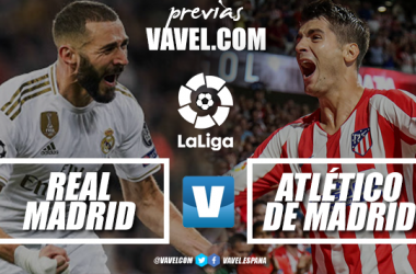 Previa Real Madrid - Atlético de Madrid: capítulo 287 de una historia infinita