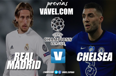 Previa Real Madrid - Chelsea: ticket por un puesto en la final