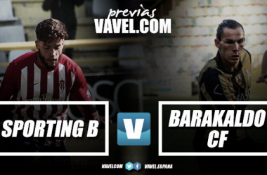 Previa Sporting de Gijón B - Barakaldo CF: todo o nada por mantener el liderato