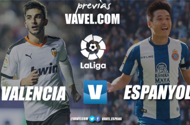 Previa Valencia vs Espanyol: acabar con buen pie en Mestalla