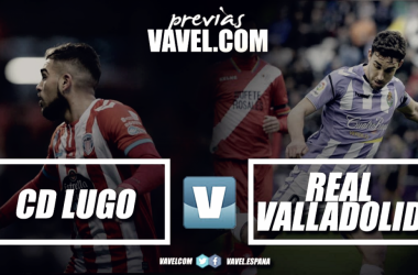 Previa CD Lugo - Real Valladolid: duelo clave para los play offs