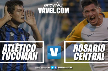 Previa Atlético Tucumán - Rosario Central: por los tres puntos
