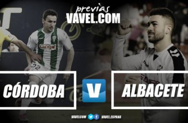 Previa Córdoba CF - Albacete Balompié: que empiece el milagro