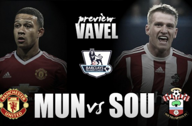 Manchester United - Southampton: Con la mirada puesta en Europa