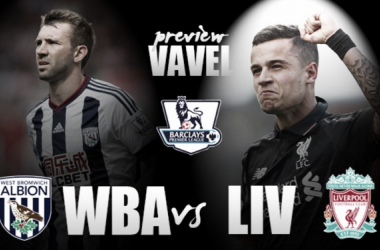 West Bromwich Albion - Liverpool Preview: Much-changed Reds look to end Premier League season on a high