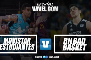 Previa Movistar Estudiantes vs Bilbao Basket: Mirando por el retrovisor