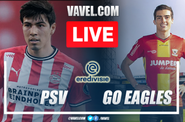 Goals and Highlights: PSV 2-0 Go Ahead Eagles in Eredivisie