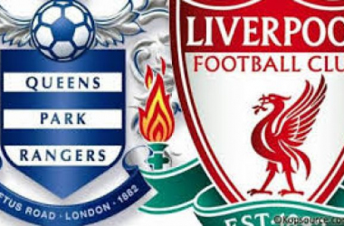 Preview: QPR - Liverpool - Reds look to end eventful week on a high