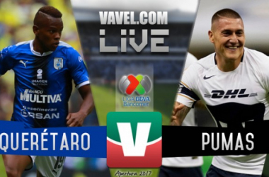 Querétaro vs Pumas UNAM en vivo online en Liga MX 2017 (0-0)