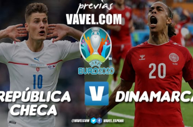 Previa República Checa vs Dinamarca: en busca del sueño