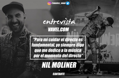 Entrevista. Nil Moliner: " Para mí cuidar el directo es fundamental, yo siempre digo que me dedico a la música por el momento del directo"&nbsp;