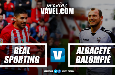 Previa Real Sporting - Albacete:  Rachas enfrentadas en el ring rojiblanco