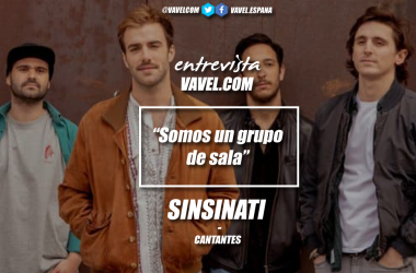 Entrevista. Sinsinati: "Somos un grupo de sala"