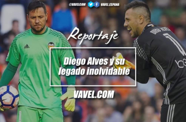 &nbsp;Diego Alves y su legado inolvidable