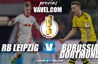 Previa RB Leipzig vs Borussia Dortmund: un título en disputa&nbsp;