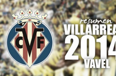 Villarreal CF 2014: regreso al olimpo europeo