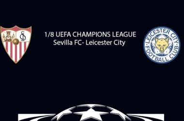 Sevilla-Leicester en octavos de final