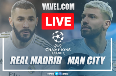 Real Madrid vs Manchester City: As It Happened (1-2)