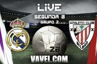 Real Madrid C - Bilbao Athletic en directo 