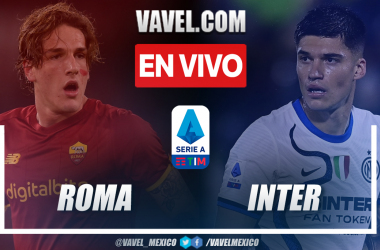 Resumen y goles: Roma 0-3 Inter en Serie A 2021-22