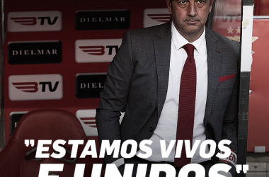 Rui Vitória: “Estamos vivos y unidos”